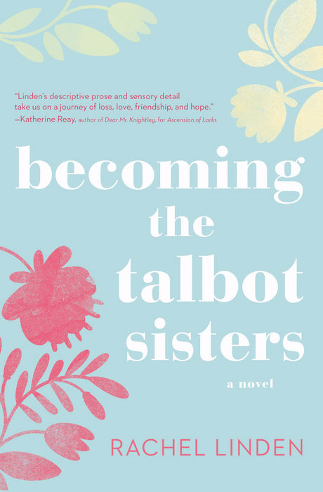 Becoming The Talbot Sisters