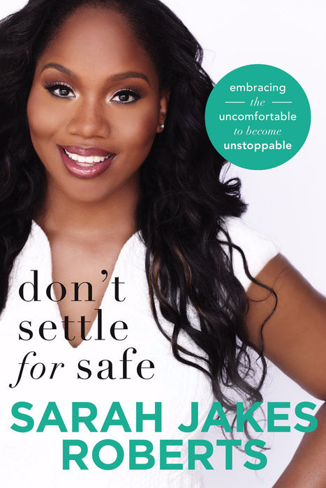Don't Settle For Safe-Softcover