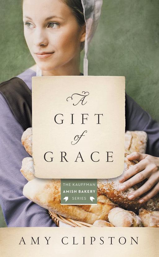 A Gift Of Grace (Kauffman Amish Bakery #1)-Mass Market