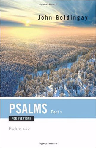 Psalms For Everyone Part 1 (Chapters 1-72)