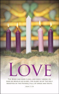 Bulletin-Advent Week 4: Love (John 1:14) (Pack Of 100) (Pkg-100)
