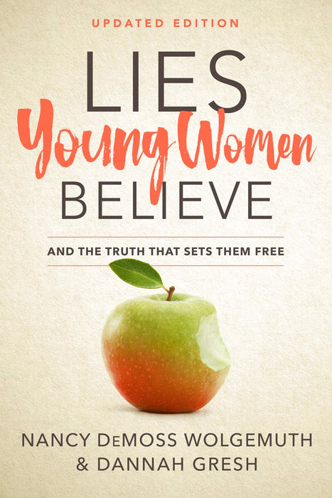 Lies Young Women Believe (Revised And Updated)