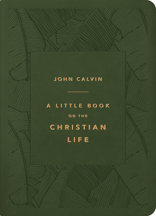 A Little Book On The Christian Life (Gift Edtion)-Olive LeatherLike