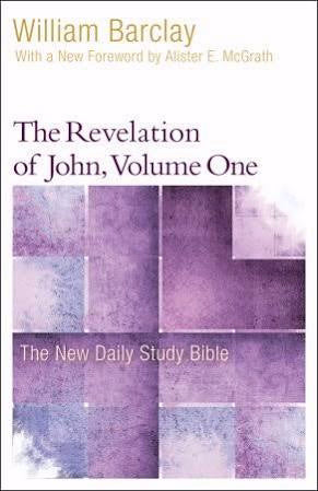 Revelation Of John V1 (New Daily Study Bible)