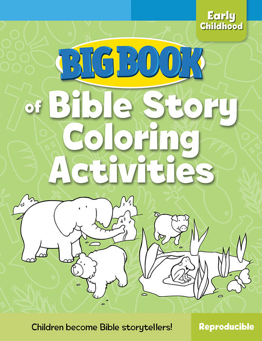 Big Book Of Bible Story Coloring Activities For Early Childhood