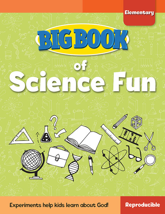 Big Book Of Science Fun For Elementary Kids