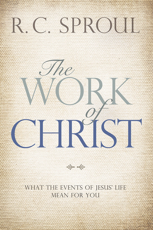 The Work Of Christ-Softcover