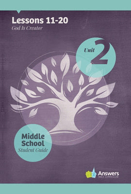 Answers Bible Curriculum 2.0: Middle School Student Guide (Year 1 Unit 2)