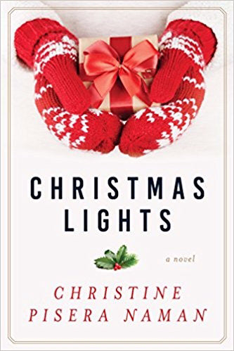 Christmas Lights: A Novel