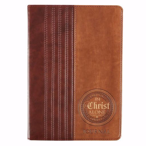 Journal-In Christ Alone-Brown/Tan LuxLeather Flexcover