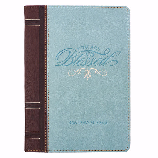 You Are Blessed: 366 Devotions