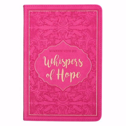Whispers Of Hope: 366 Devotions