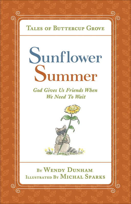 Sunflower Summer (Tales Of Buttercup Grove)