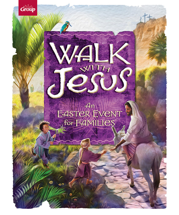 Walk With Jesus: An Easter Event For Families
