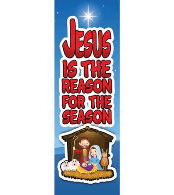 Bookmark-Jesus Is The Reason For The Season (Luke 2:11 KJV) (Pack Of 25) (Pkg-25)