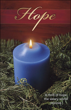 Bulletin-Advent Week 1-A Thrill Of Hope (Pack Of 100) (Pkg-100)