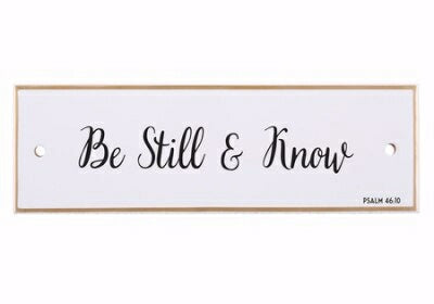 Plaque-Pure & Simple-Be Still & Know (7.875 x 2.5