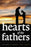 Hearts Of The Fathers