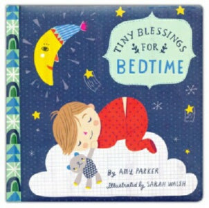 Tiny Blessings: For Bedtime