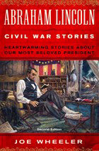 Abraham Lincoln Civil War Stories (Second Edition)