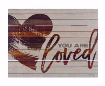 Rustic Pallet Art-You Are Loved (9 x 12)
