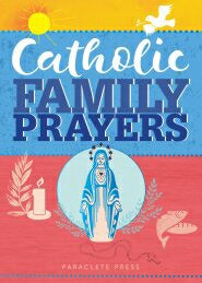 Catholic Family Prayers