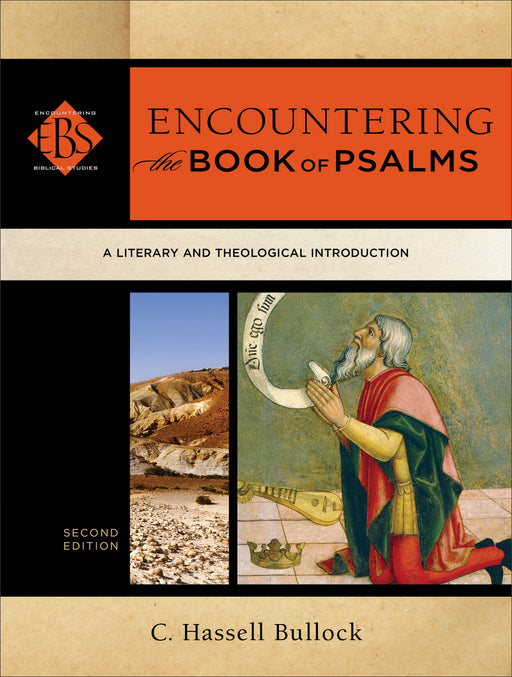 Encountering The Book Of Psalms (2nd Edition)