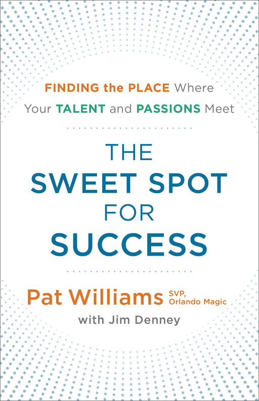 The Sweet Spot For Success