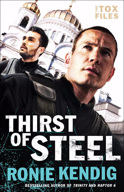 Thirst Of Steel (Tox Files #3)