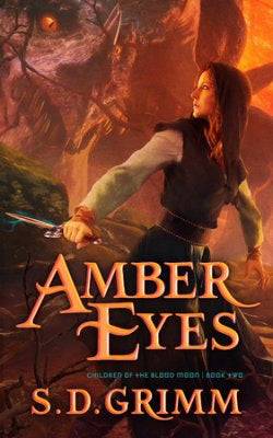 Amber Eyes (Children Of The Blood Moon #2)