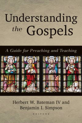 Understanding The Gospels