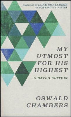 My Utmost For His Highest (Limited Edition) Update