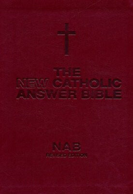 NABRE New Catholic Answer Bible Librosario Edition Burgundy Imitation Leather