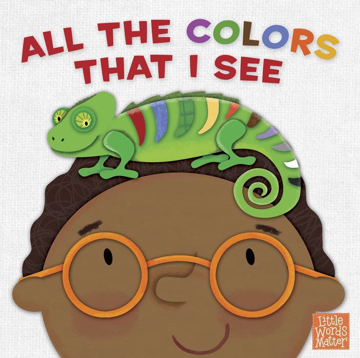 All The Colors That I See Board Book