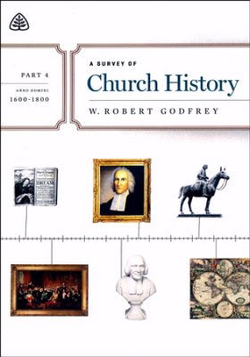 DVD-A Survey Of Church History, Part 4 A.D. 1600-1800 (2 DVD)