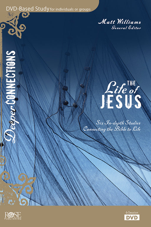 DVD-The Life of Jesus: DVD-Based Study (Deeper Connections)