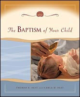 The Baptism Of Your Child