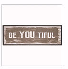 Framed Wall Decor-Be You Tiful (5 x 15)