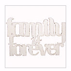 Metal Cut Out Wall Decor-Family Is Forever (10 x 16)