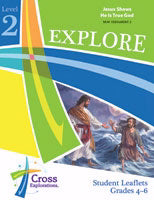 Cross Explorations Sunday School: Explore Level 2 (Grades 4-6) Student Leaflet (NT2) (#480623)