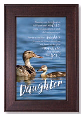 Framed Art-Words of Grace-Daughter-There's No One (8.5" x 12.5")