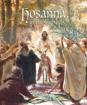 Bulletin-Hosanna In The Highest (Matthew 28:9) (Easter)-Legal Size (Pack Of 100) (Pkg-100)