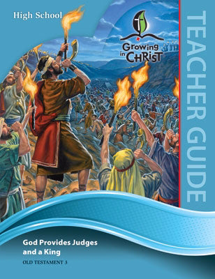 Growing In Christ Sunday School: High School-Teacher Guide (OT3) (#460340)