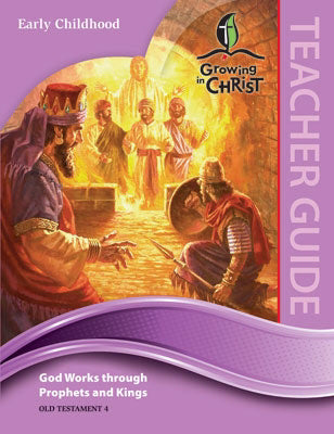 Growing In Christ Sunday School: Early Childhood-Teacher Guide (OT4) (#460400)