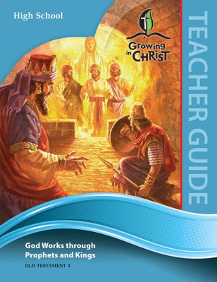 Growing In Christ Sunday School: High School-Teacher Guide (OT4) (#460440)