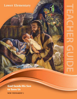 Growing In Christ Sunday School: Lower Elementary-Teacher Guide (NT1) (#460510)