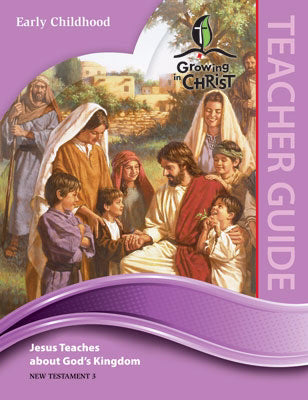 Growing In Christ Sunday School: Early Childhood-Teacher Guide (NT3) (#460700)