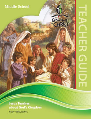 Growing In Christ Sunday School: Middle School-Teacher Guide (NT3) (#460730)