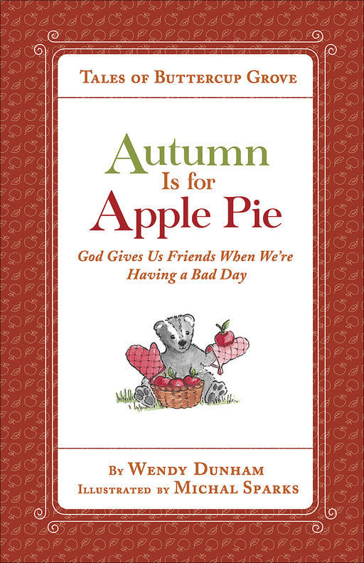 Autumn Is For Apple Pie (Tales Of Buttercup Grove)