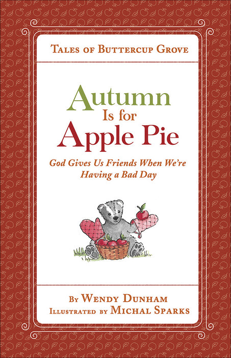 Autumn Is For Apple Pie (Tales Of Buttercup Grove)